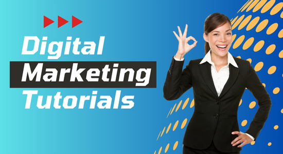 digital marketing tutorials